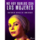 No hay burlas con las mujeres