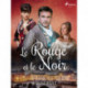 Le Rouge et le Noir