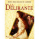 La delirante