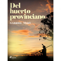 Del huerto provinciano