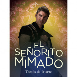 El señorito mimado