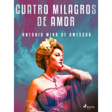 Cuatro milagros de amor