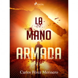 La mano armada