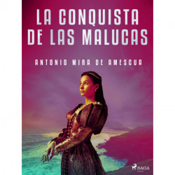 La conquista de las Malucas