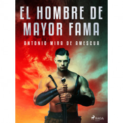 El hombre de mayor fama