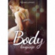 Body language – Une nouvelle érotique