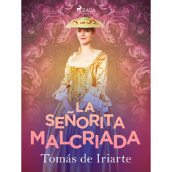 La señorita malcriada
