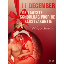11 december: De laatste schooldag voor de kerstvakantie – een erotische adventskalender
