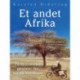 Et andet Afrika. På motorcykel gennem det varme kontinent