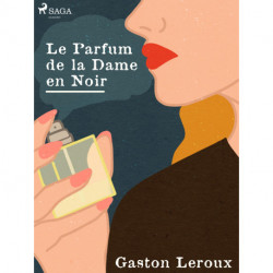 Le Parfum de la Dame en Noir