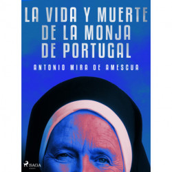La vida y muerte de la monja de Portugal