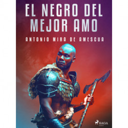 El negro del mejor amo