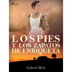 Los pies y los zapatos de Enriqueta