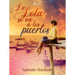 La Lola se va a los puertos