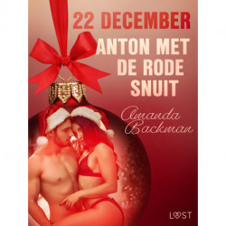 22 december: Anton met de rode snuit – een erotische adventskalender