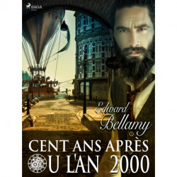 Cent ans après ou l'An 2000