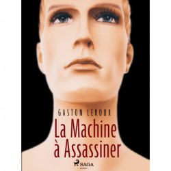 La Machine à Assassiner