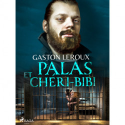 Palas et Chéri-Bibi