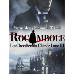 Les Chevaliers du Clair de Lune III