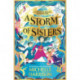 A Storm of Sisters: Bring the magic home with the bestselling Pinch of Magic Adventures