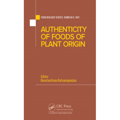 Authenticity of Foods of Plant Origin