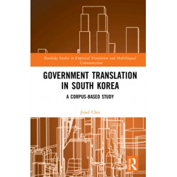 Government Translation in South Korea: A Corpus-based Study