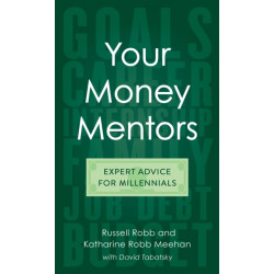 Your Money Mentors: Expert Advice for Millennials