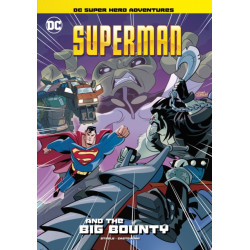 Superman and the Big Bounty