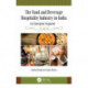The Food and Beverage Hospitality Industry in India: An Emergent Segment