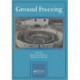 Ground Freezing: Proceedings of the 4th international symposium, Sapporo, 5-7 August 1985