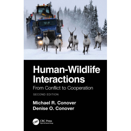 Human-Wildlife Interactions: From Conflict to Coexistence