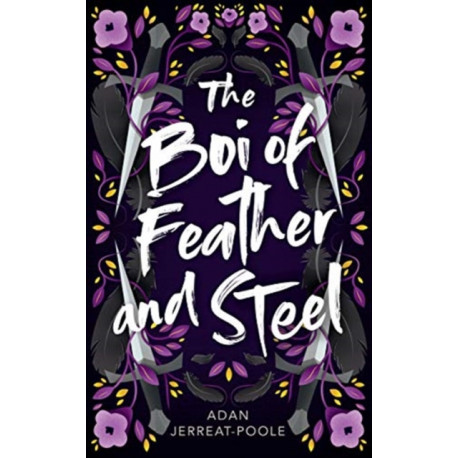 The Boi of Feather and Steel