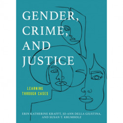 Gender, Crime, and Justice: Learning through Cases