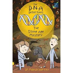 DNA Detectives The Stone Age Mystery: DNA Detectives Stone Age