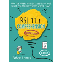 RSL 11+ Comprehension, Multiple Choice: Book 1