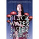 Black Water Sister