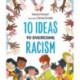 10 Ideas to Overcome Racism