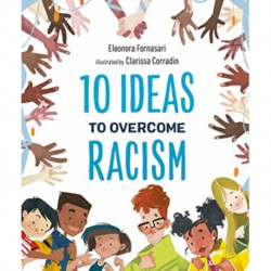 10 Ideas to Overcome Racism
