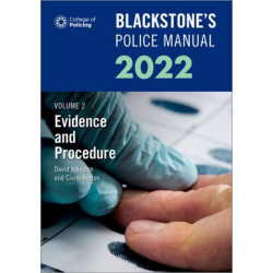 Blackstone's Police Manuals Volume 2: Evidence and Procedure 2022