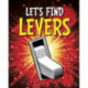 Let's Find Levers