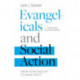 Evangelicals and Social Action: From John Wesley To John Stott