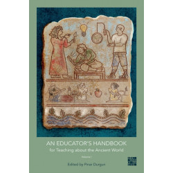 An Educator's Handbook for Teaching about the Ancient World