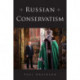 Russian Conservatism