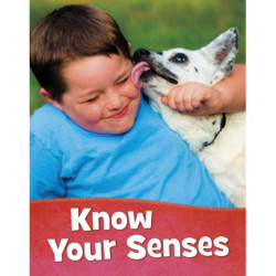 Know Your Senses