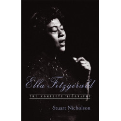 Ella Fitzgerald: A Biography of the First Lady of Jazz, Updated Edition