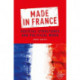 Made in France: Societal Structures and Political Work