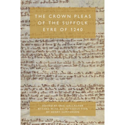 The Crown Pleas of the Suffolk Eyre of 1240
