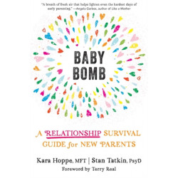 Baby Bomb: A Relationship Survival Guide for New Parents