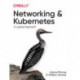 Networking and Kubernetes: A Layered Approach
