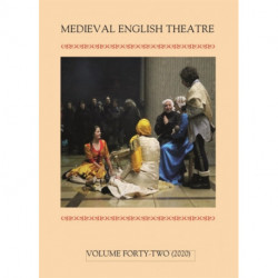 Medieval English Theatre 42: Religious Drama and Community